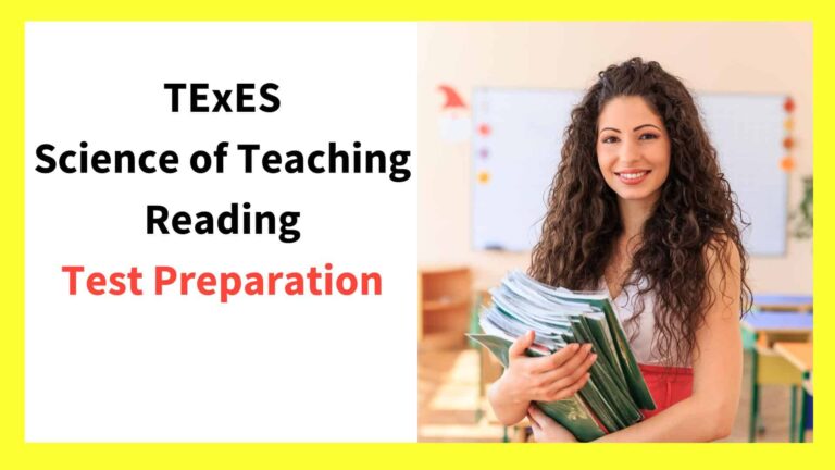 TExES Science of teaching reading (293) test prep